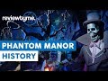 The Haunted History of Phantom Manor | HistoryTyme