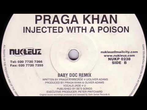 Praga Khan - Injected With a Poison (Baby Doc Remix) (HD)