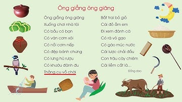 Ông giẳng ông giăng - Tiếng Việt lớp 1 - Bộ Cánh Diều  [OLM.VN]