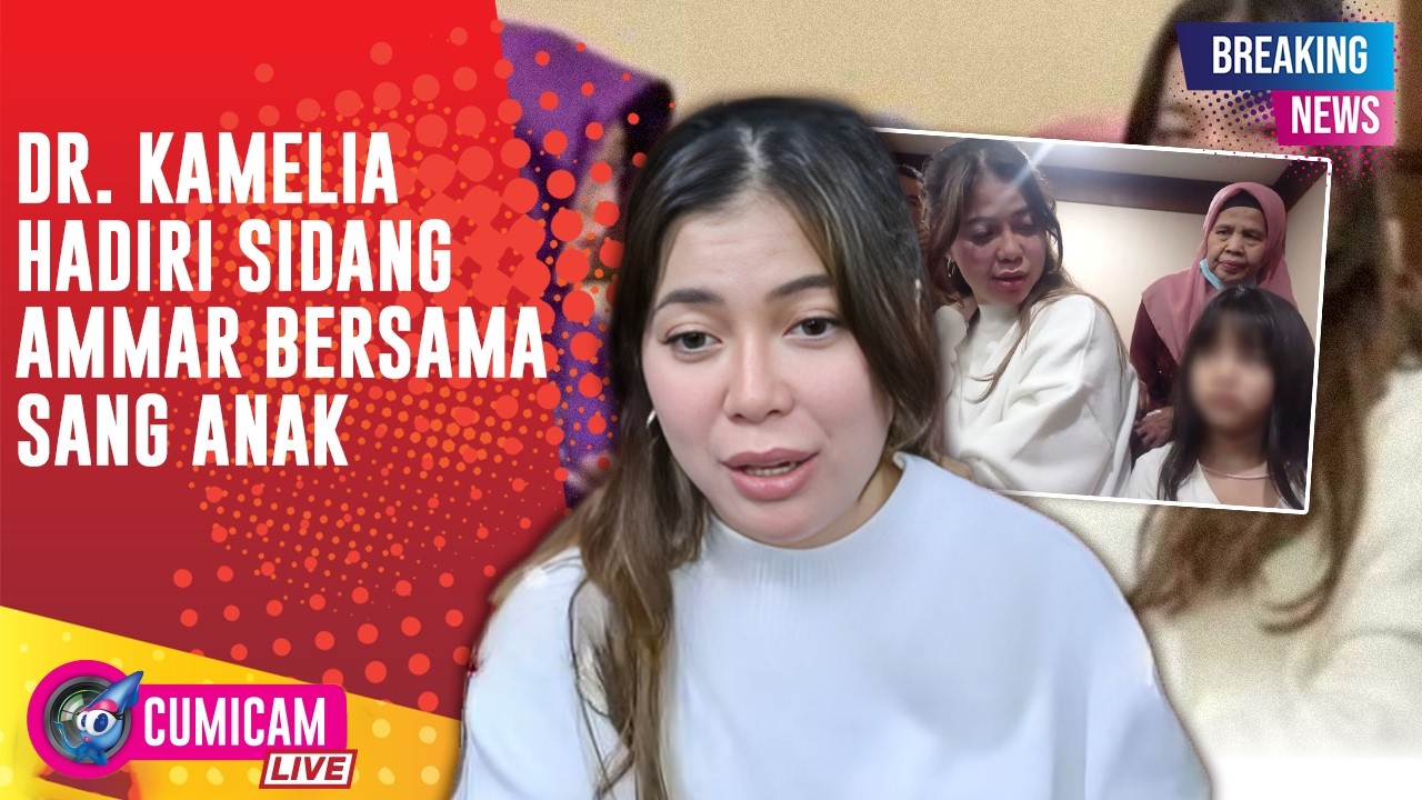 BREAKING NEWS! Ditemani Anak, Dr Kamelia Kembali Hadir di Persidangan Ammar Zoni