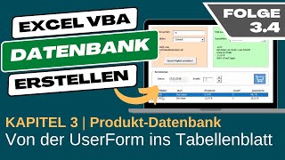 Excel VBA Datenbank erstellen #3.4 Angaben von UserForm Bibliothek in das Tabellenblatt eintragen