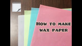 How to make DIY wax paper || Thuji's trends screenshot 5