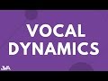 vocal dynamics exercises