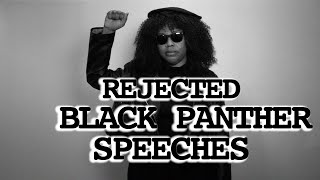 Rejected Black Panther Speeches - Sketch Comedy