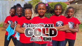 Gold  Limoblaze Ft Ada Ehi   Dance   limoblaze gold  gospel