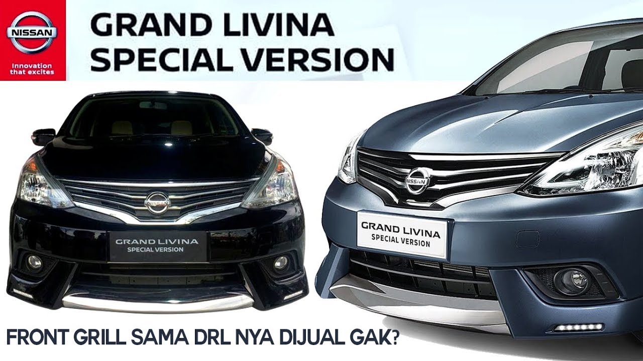 2018 NEW GRAND LIVINA SPECIAL VERSION MODEL LAMA BISA UPGRADE GAK