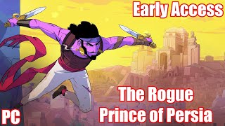 The Rogue Prince of Persia | First Impressions | Early Access | PC | Part 1 #ad #sponsored