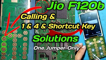 jio f120b calling buttom 1 and 4 and shortcut key not work | jio phone keypad problem solutions