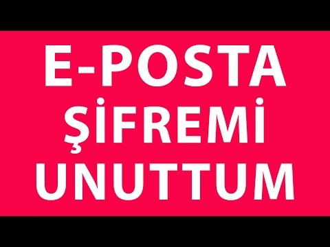 Video: E-posta şifrenizi Nasıl Hatırlarsınız