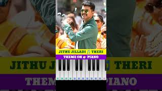 Vijay Theri Movie Song Jithu Jilladi On Piano