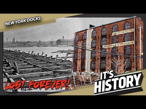 The LOST Docks of N.Y.C. (The History of New York&rsquo;s Waterfront) - IT&rsquo;S HISTORY