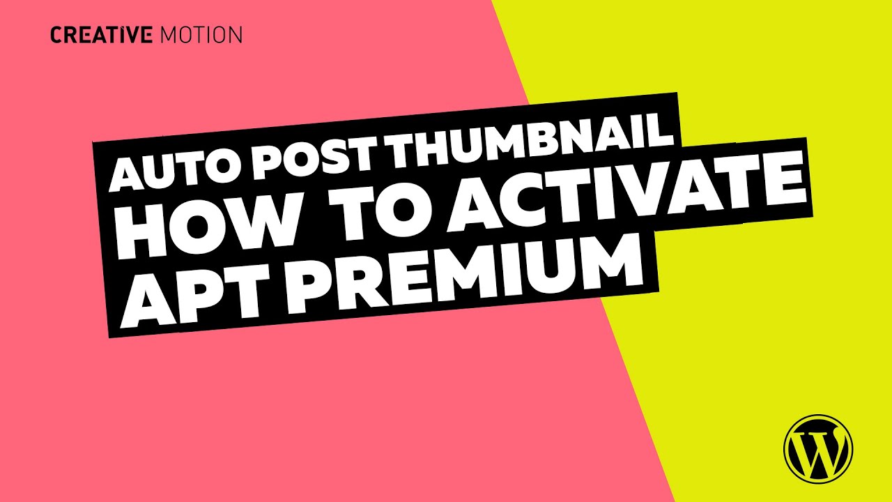 How To Activate Apt Premium Auto Post Thumbnail Youtube