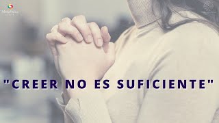 Creer No Es Suficiente - Paramahansa Yogananda