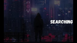 Nightcore - Searching (Lyrics)