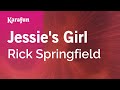 Karaoke Jessie's Girl - Rick Springfield *