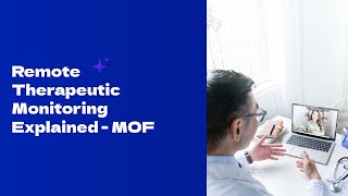 Remote Therapeutic Monitoring Explained | Boost Reimbursement & Compliance