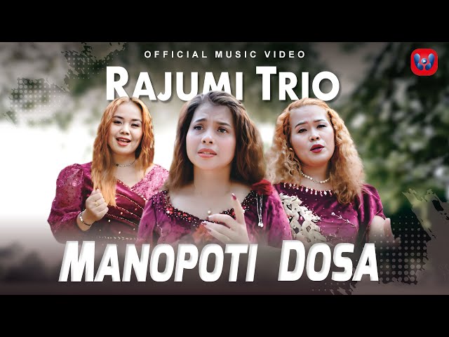 Rajumi Trio - Manopoti Dosa (Official Music Video) class=