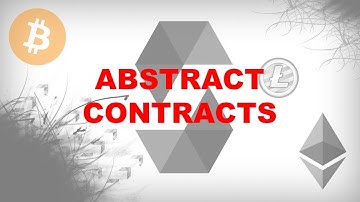 Abstract Contracts [Create Blockchain Applications Using Solidity]