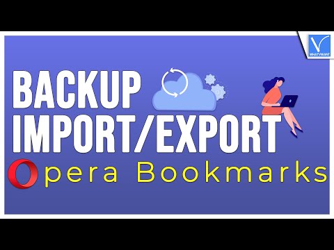 Video: How To Copy Bookmarks From Opera