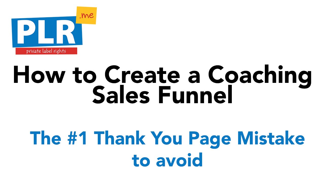 How to Create a Coaching Sales Funnel The 1 Thank You Page Mistake to Avoid YouTube