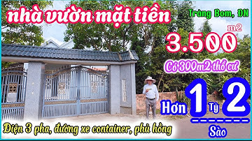 Nhà đất đồng nai, Hàng thơm bán nhà vườn mặt tiền đường nhựa điện 3 pha có 300m thổ cư Trảng Bom, ĐN