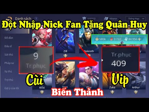 Video LIÊN QUÂN | ĐỘT NHẬP NICK FAN TẶNG QUÂN HUY VÀ CODE... - youtube