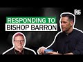 In Defense of Bishop Robert Barron W/ Fr. Mike Schmitz