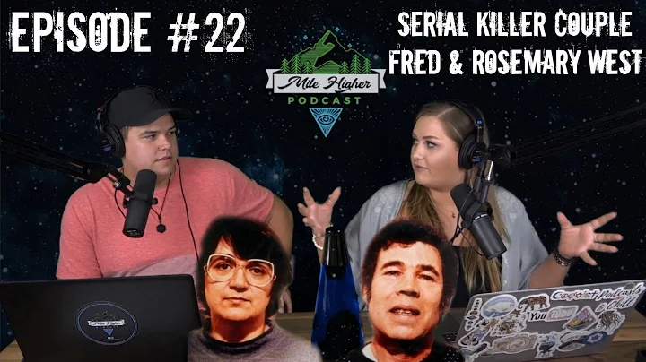 Serial Killer Couple: Fred & Rosemary West - Podca...