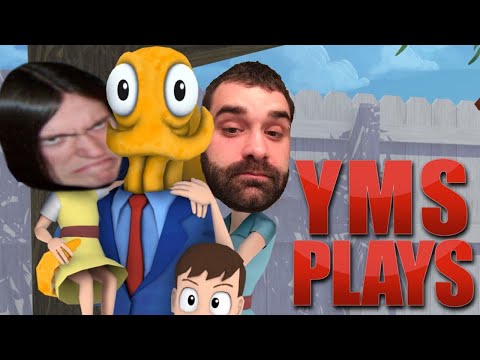YMS PLAYS: Octodad: Dadliest Catch (MEMBERS UNCENSORED VERSION)
