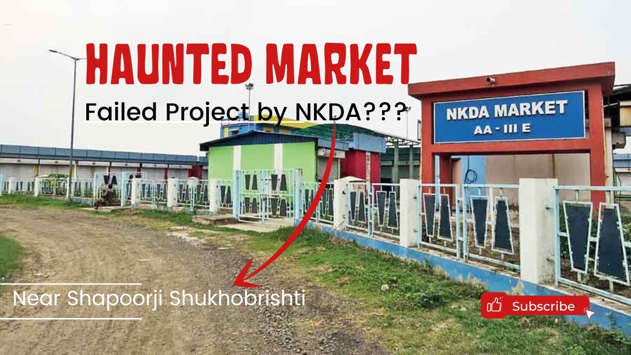 Shapoorji Shukhobrishti Market Complex Constructed by NKDA : A failed project 