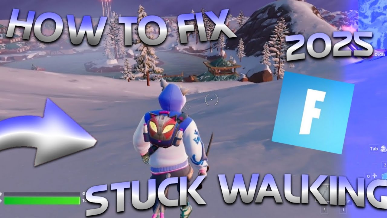 HOW TO FIX FORTNITE STUCK WALKING 2025 YouTube 