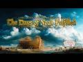 Days Of Noah Fulfilled The Messiah S Return Is Near