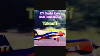Takeoff - CY Model Rare Bear Reno Racer #rcaircraft #rcplane #rcpilot #rc #aviation Takeoff - CY Model Rare Bear Reno Racer #rcaircraft #rcplane #rcpilot #rc #aviation