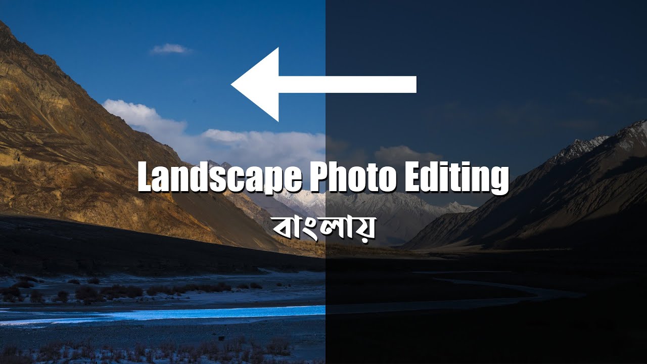 Landscape Photo Editing