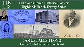 Samuel Allen Long - History from DCL Archives