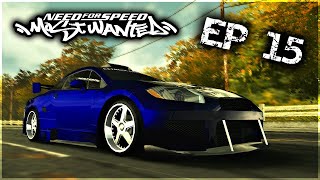 Nahh She Wasn't Ready.. | Need For Speed Most Wanted Episode 15 Walkthrough