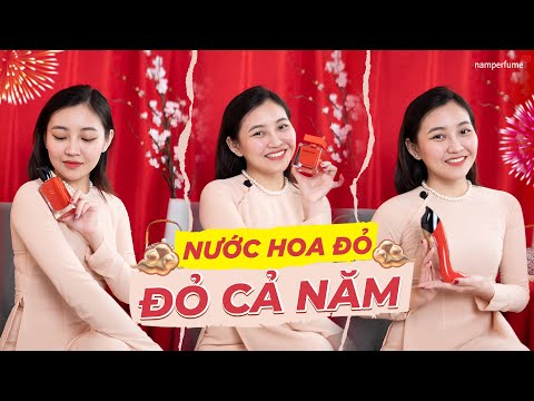 Video Top 3 nước hoa nữ CHƠI TẾT đỏ cả năm | namperfume TV - youtube