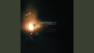 Video thumbnail of "Leïla Huissoud - La vieille"