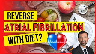 Escaping AFib: The Diet Solution You've Been Searching For by Doctor AFib 59,132 views 1 year ago 10 minutes, 44 seconds