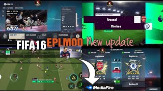 FIFA 16 MOD EPL 2023 PS5 ANDROID OFFLINE NEW UPDATE TRANSFERT & KITS