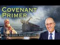 "Covenant Primer" with Doug Batchelor