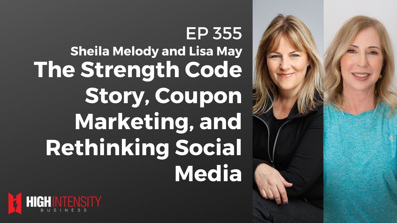The Strength Code Story, Coupon Marketing, and Rethinking Social Media ...