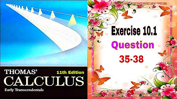 Thomas Calculus || Exercise 10.1 || Question 35-38 || Standard Form of Hyperbolas Equation