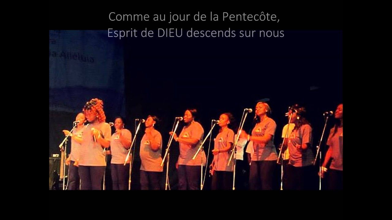 Comme au jour de la Pentecôte; Saint Esprit descend sur nous YouTube