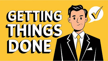Getting Things Done