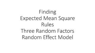 Expected Mean Square Random Effect Model