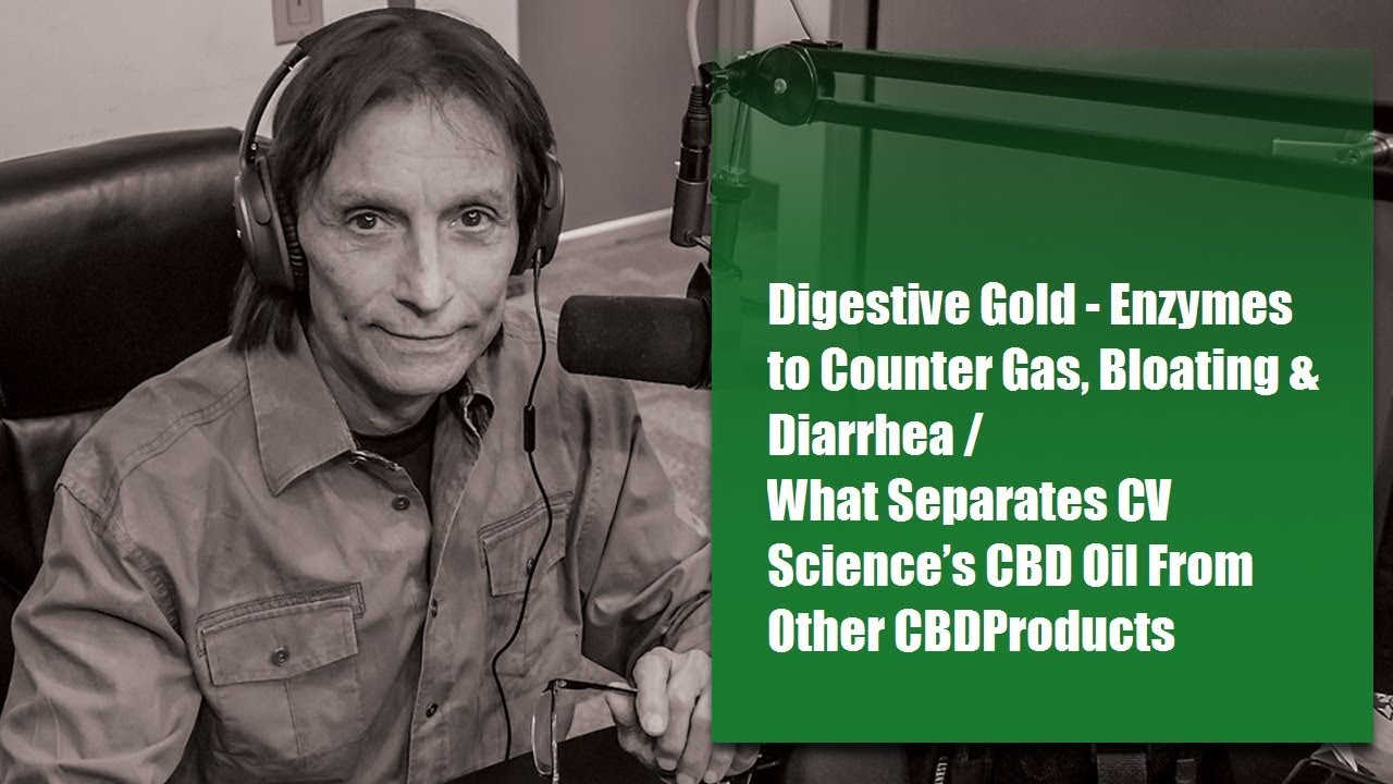 Let’s Talk Nutrition 12 12 2017 Digestive Gold  CV Science’s CBD