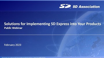 Solutions for Implementing SD Express into Your Products Webinar