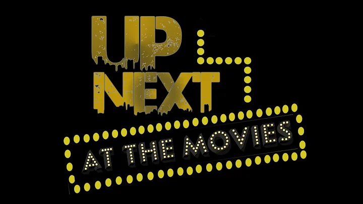 Connie Dickerson VT for the Up Next at the Movies ...