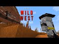 Minecraft летсплей Wild West #1-начало